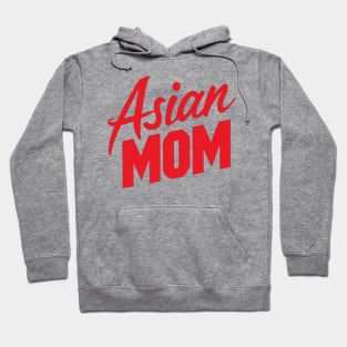Asian mom Hoodie